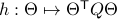 h:Theta mapsto Theta^{mathsf{T}}QTheta